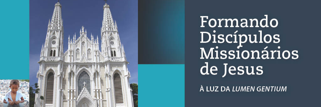 Paróquias e Comunidades à luz da “Lumen Gentium” - Arquidiocese de Vitória